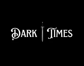 Dark Times